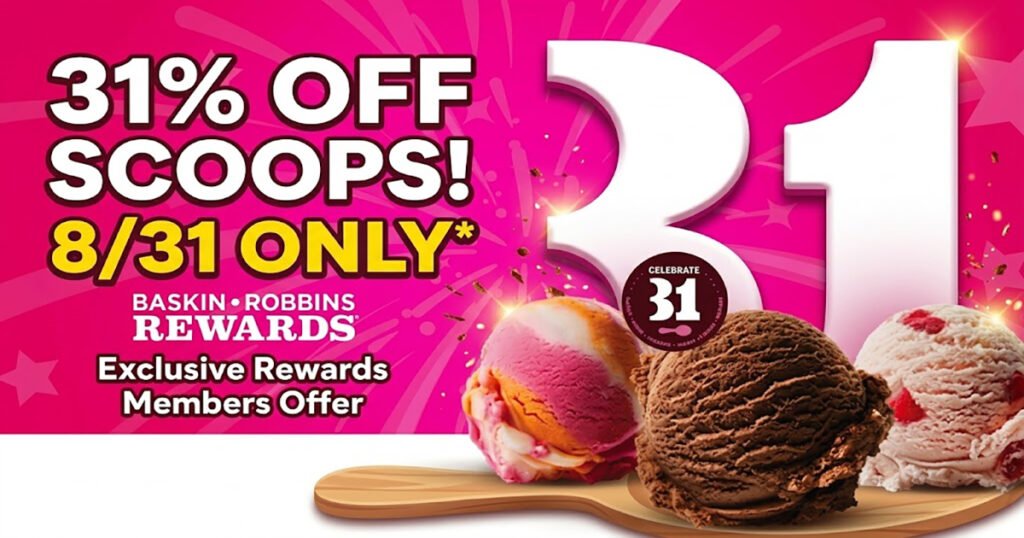 Celebrate 31: Enjoy 31% Off All Scoops on August 31